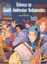 Rebecca og Sankt Ambrosius' testamenter 1: Jagtscener