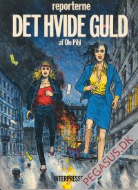 Reporterne 1: Det hvide guld