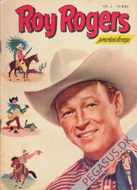 Roy Rogers, pr&aelig;riens konge 5