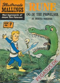 Rune: Rune og de tre pr&oslash;velser