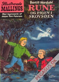 Rune: Rune og pigen i skovs&oslash;en