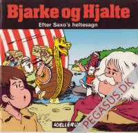 Saxoserien: Bjarke og Hjalte