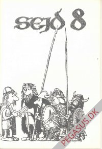 Sejd 8: Bjarkes Saga