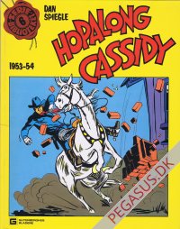 Seriebiblioteket 6: Hopalong Cassidy 1953-54