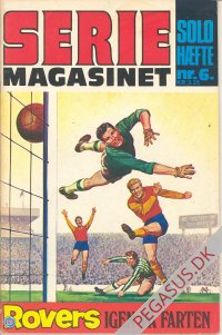 Seriemagasinet solohæfte 6: Rovers igen på farten