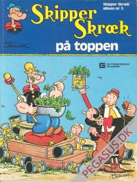 Skipper Skr&aelig;k-album (1976 - 79) 5: Skipper Skr&aelig;k p&aring; toppen