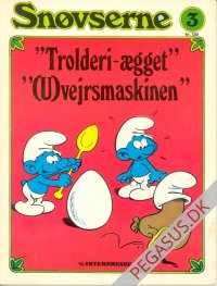 Sn&oslash;vserne 3: 'Trolderi-&aelig;gget'.'(U)vejrsmaskinen'