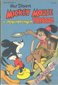 Soloh&aelig;fte 4: Mickey Mouse og negerdrengen Torsdag