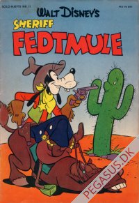 Solohæfte 11: Sheriff Fedtmule