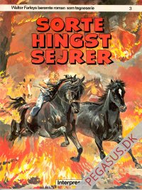 Sorte hingst, Den 3: Sorte hingst sejrer