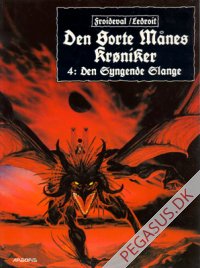 Den sorte m&aring;nes kr&oslash;niker 4: Den Syngende Slange