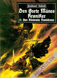 Den sorte m&aring;nes kr&oslash;niker 5: Den Blodr&oslash;de Runddans