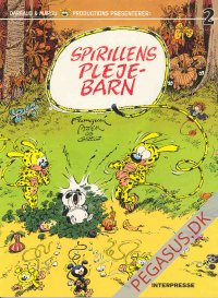 Spirillen 2: Spirillens plejebarn