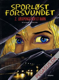 Sporl&oslash;st forsvundet 2: L&oslash;sepenge for et barn