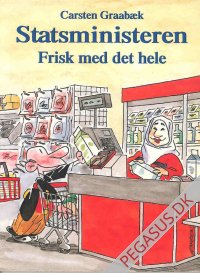 Statsministeren 15: Frisk med det hele