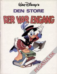 Den store ..: Der var engang