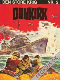 Store krig, Den 2: Dunkirk