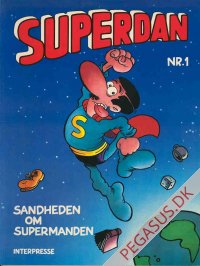 Superdan - Sandheden om supermanden