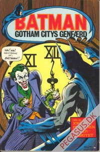 Supersolo 1: Batman. Gotham Citys genf&aelig;rd