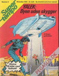 Supertempo 1979 3: Yalek: Byen uden skygger