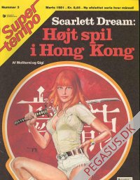 Supertempo 1981 3: Scarlett Dream: H&oslash;jt spil i Hong Kong