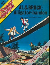 Supertempo 1982 12: Al & Brock: Alligator-banden