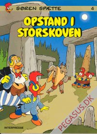 Søren Spætte album (1978 - ) 4: Opstand i storskoven