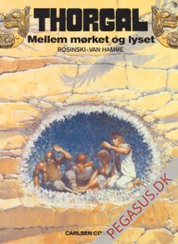 Thorgal 9: Mellem m&oslash;rket og  lyset