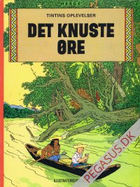 Tintins oplevelser 18: Det knuste øre