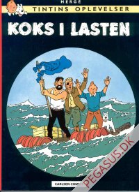 Tintins oplevelser 13: Koks i lasten