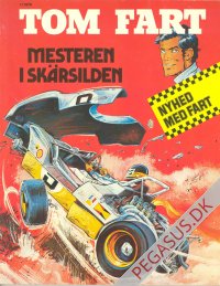 Tom Fart 1: Mesteren i sk&auml;rsilden