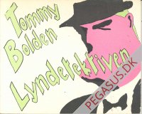 Tommy Bolden, lyndetektiv