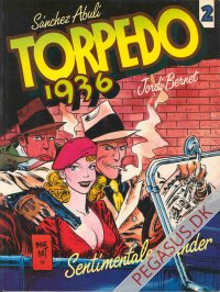 Torpedo 1936 2: Sentimentale minder