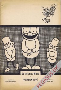 De Tre Sm&aring; M&aelig;nd 1914: De Tre Sm&aring; M&aelig;nd i Verden og Vi