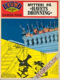 Trumfserien 7: Gamle Nick. Mytteri p&aring; 'Havets Dronning'