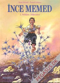 Tynde Memed 1: Dikenler