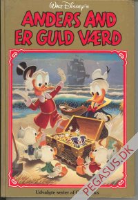 Udvalgte serier af Carl Barks 3: Anders And er guld værd