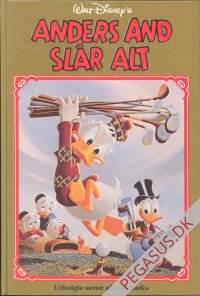 Udvalgte serier af Carl Barks 4: Anders And sl&aring;r alt