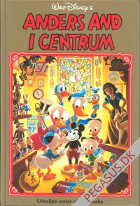 Udvalgte serier af Carl Barks 8: Anders And i centrum