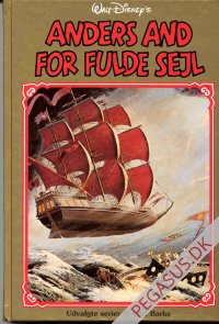 Udvalgte serier af Carl Barks 15: Anders And for fulde sejl