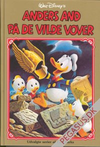 Udvalgte serier af Carl Barks 17: Anders And på de vilde vover