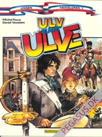 Under trikoloren 1: Ulv blandt ulve