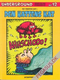 Underground - serier fra den amerikanske undergrund 12: Fat Freddys kat i: Den kattens kat