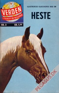 Verden i tekst og billeder 3:  Heste