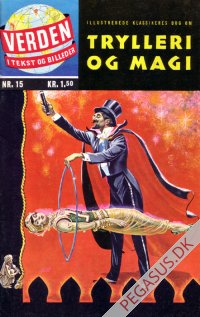 Verden i tekst og billeder 15:  Trylleri og magi