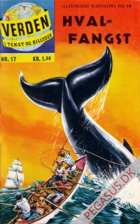 Verden i tekst og billeder 17:  Hvalfangst