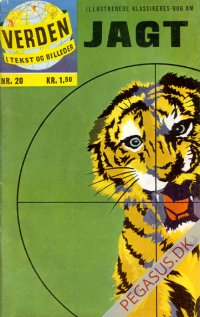 Verden i tekst og billeder 20:  Jagt