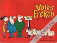 Vores fr&oslash;ken 1967: (skolebillede)
