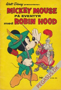 Walt Disney pr&aelig;senterer (1963 - 66) 10: Mickey Mouse p&aring; eventyr med Robin Hood