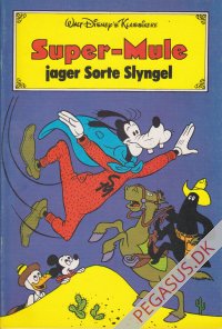 Walt Disney's klassikere (1975 - 84): Super-mule jager Sorte Slyngel